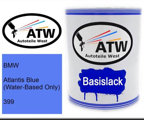 BMW, Atlantis Blue (Water-Based Only), 399: 1L Lackdose, von ATW Autoteile West.